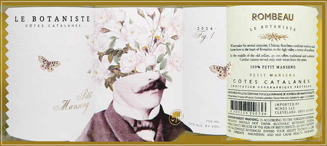 Petit Manseng, Le Botaniste 2025, Chateau  Rombeau France, Roussillon label